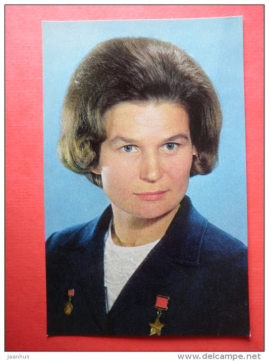 Valentina Tereshkova , Vostok 6 - Soviet Cosmonaut - space - 1973 - Russia USSR -unused - JH Postcards