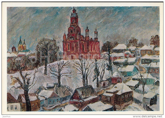 painting by A. Ketov - Mozhaysk in Winter , 1976 - church - Russian art - Russia USSR - 1978 - unused - JH Postcards