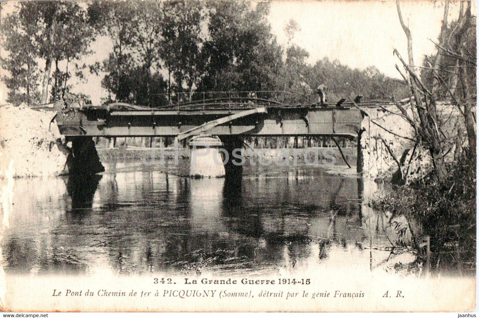 Le Pont du Chemin de fer a Picquigny detruit par le genie Francais - WWI - 342 - old postcard - 1916 - France - used - JH Postcards