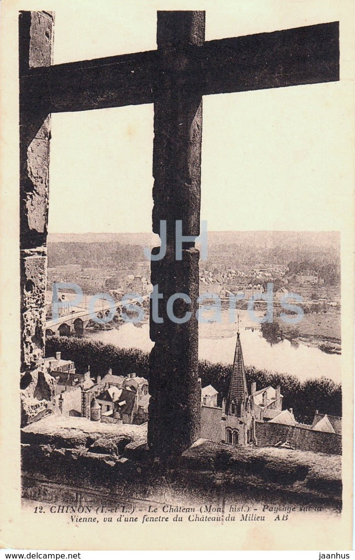 Chinon - Le Chateau - Paysage sur la Vienne - castle - 12 - old postcard - France - unused - JH Postcards