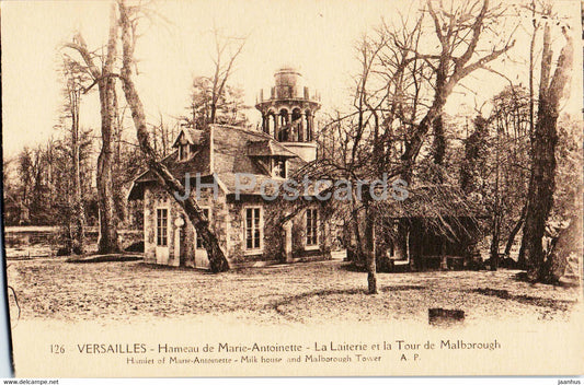 Versailles - Hameau de Marie Antoinette - La Laiterie et la Tour de Malborough - 126 - old postcard - France - unused - JH Postcards