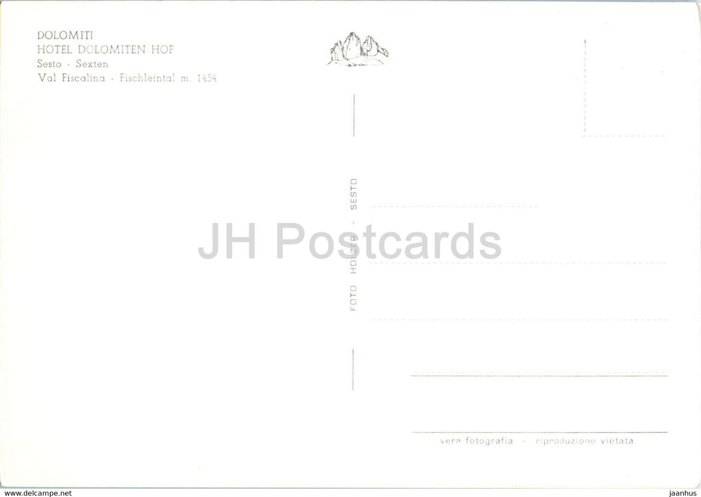 Dolomiti - Hotel Dolomiten Hof - Sesto Sexten - Val Fiscalina - Fischleintal 1454 m - old postcard - Italy - unused