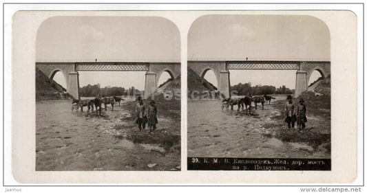 Railway Bridge over Podkumok river - Kislovodsk - Caucasus - Russia - Russie - stereo photo - stereoscopique - old photo - JH Postcards