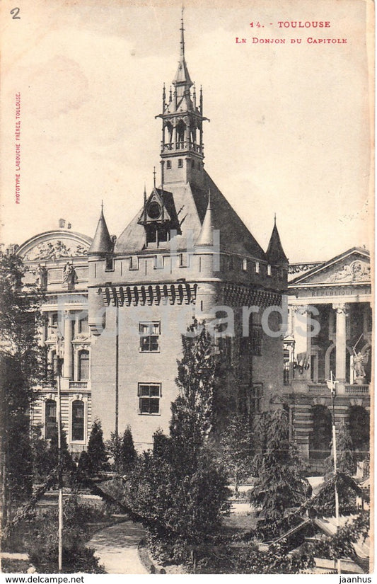 Toulouse - Le Donjon du Capitole - 14 - old postcard - France - unused - JH Postcards