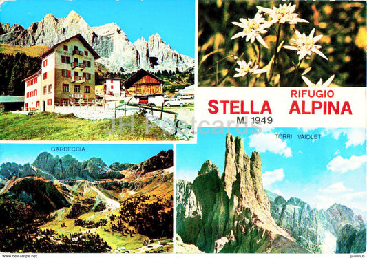 Rifugio Stella Alpina 1949 m - Gardeccia - Torri Vaiolet - Dolomiti del Catianccio - 1987 - Italy - used - JH Postcards