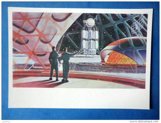 illustration by A. Sokolov - Inside the Lunar Cosmodrome - spaceship - space - Russia USSR - 1973 - unused - JH Postcards