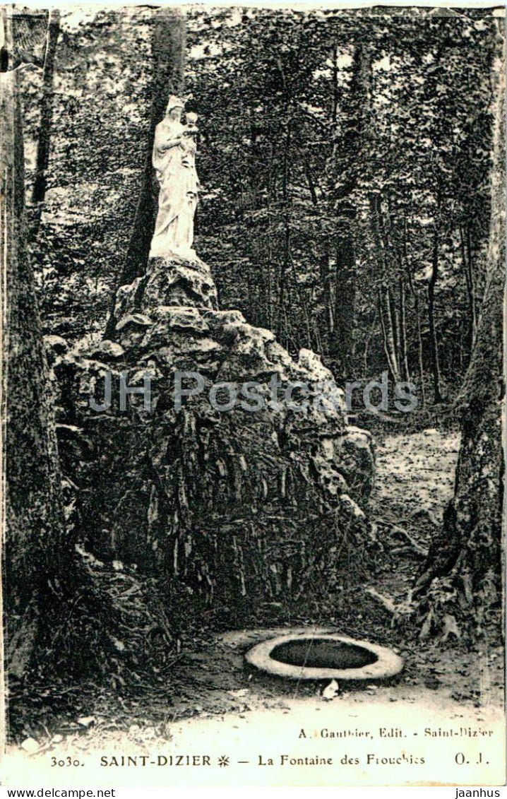 Saint Dizier - La Fontaine des Frouchies - fountain - 3030 - old postcard - France - used - JH Postcards