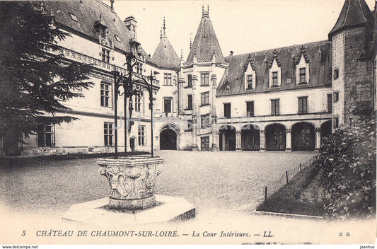 Chateau de Chaumont Sur Loire - La Cour Interieure - castle - 3 - old postcard - France - unused