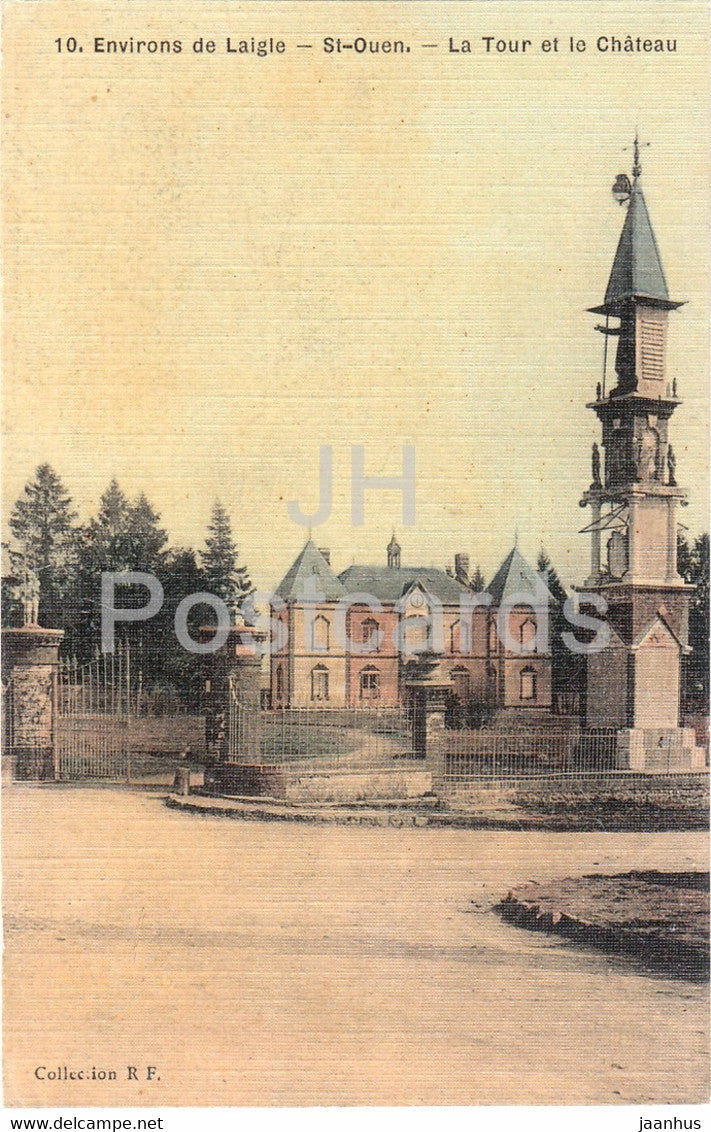 Environs de Laigle - St Ouen - La Tour et le Chateau - RF - old postcard - France - unused - JH Postcards