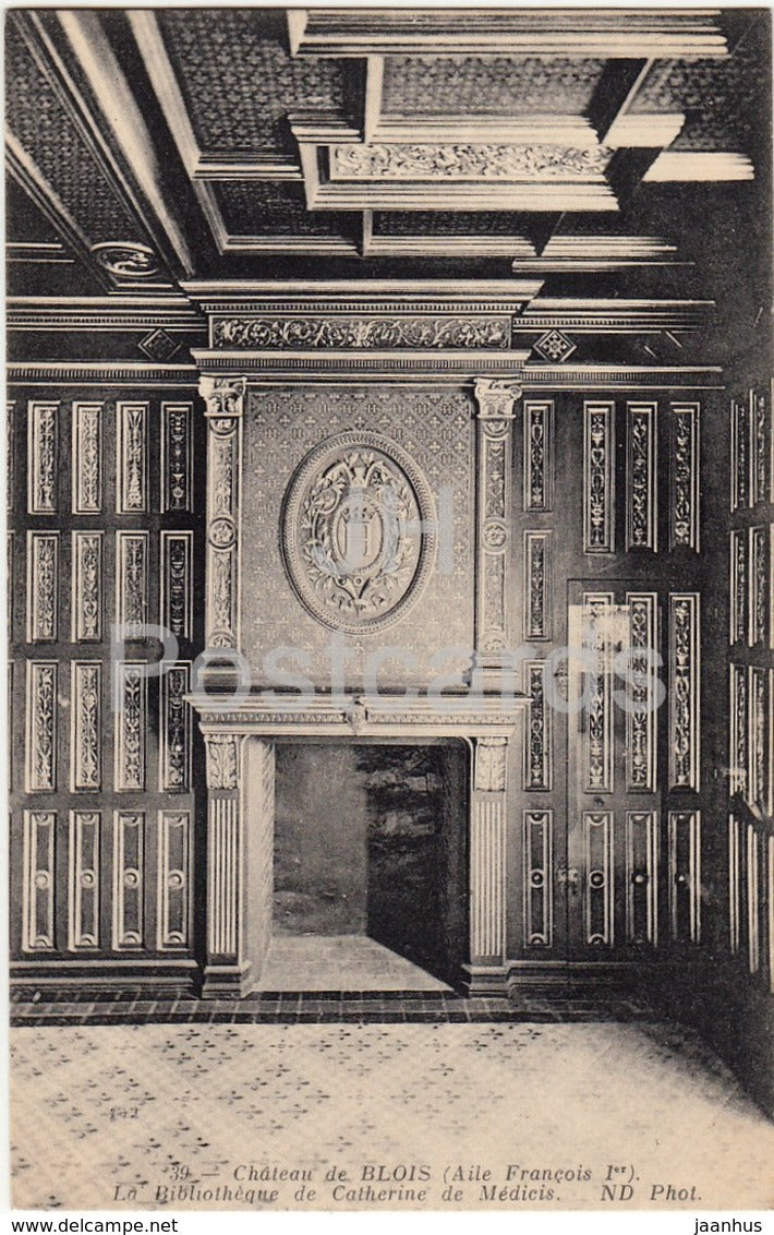 Chateau de Blois - Aile Francois Ier - La Bibliotheque de Catherine de Medicis - 39 - old postcard - France - unused - JH Postcards