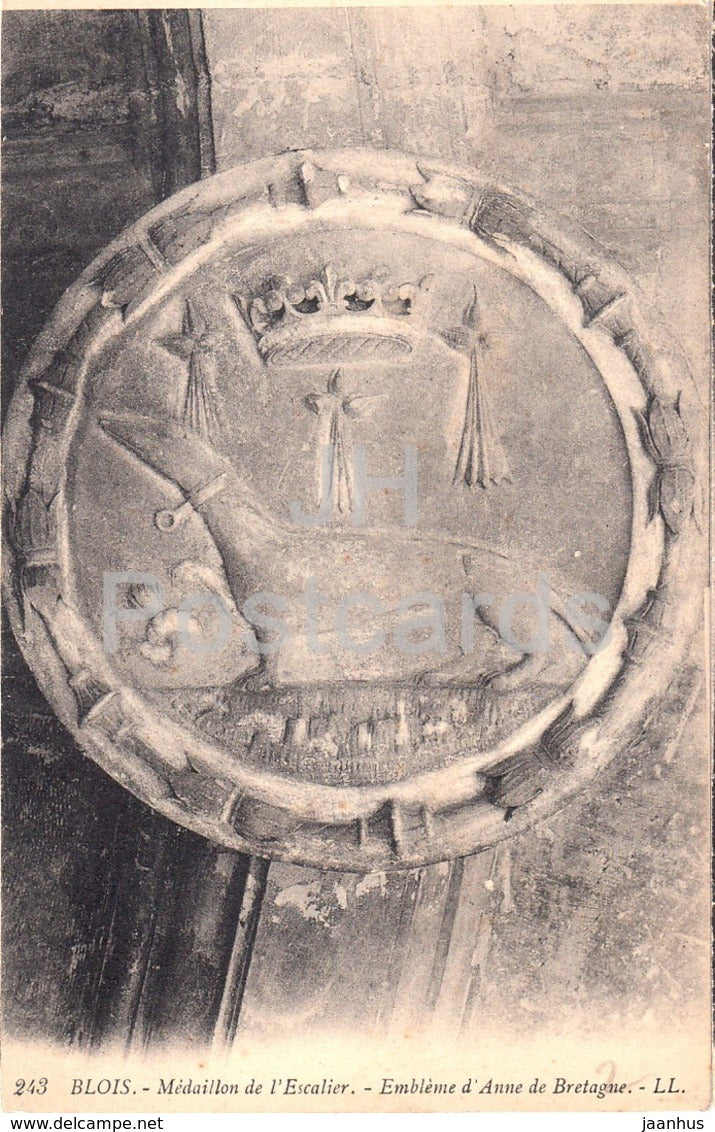 Blois - Medaillon de l'Escalier - Embleme d'Anne de Bretagne - 243 - old postcard - France - unused