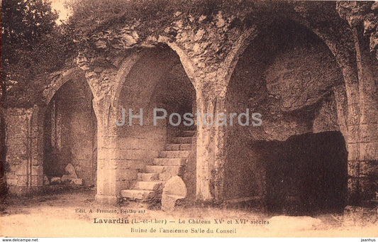 Lavardin - Le Chateau - Ruine de l'ancienne Salle du Conseil - castle ruins - old postcard - France - used - JH Postcards