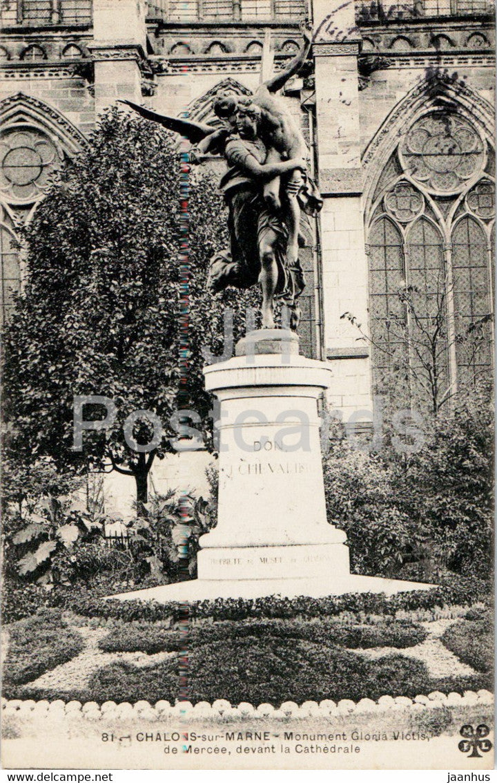 Chalons sur Marne - Monument Gloria Victis - De Mercee - devant la Cathedrale - 81 - old postcard - 1907 - France - used - JH Postcards