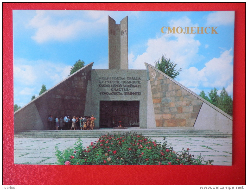 The Immortality Mound Memorial - Smolensk - 1986 - Russia USSR - unused - JH Postcards