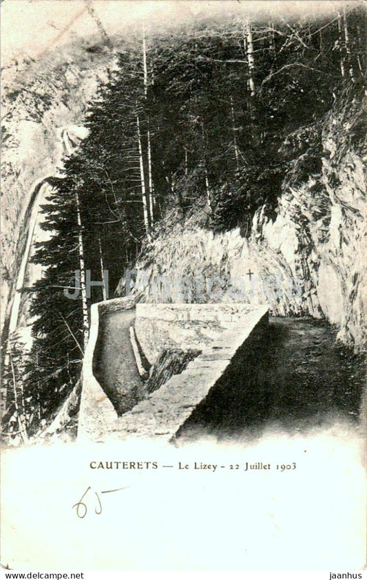 Cauterets - Le Lizey - 22 Juillet 1903 - old postcard - 1907 - France - used - JH Postcards