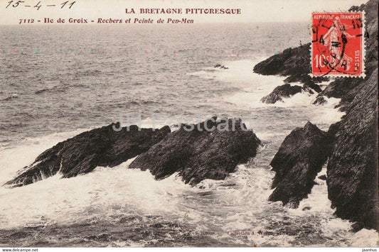 Ile de Groix - Rochers et Pointe de Pen Men - La Bretagne Pittoresque - 7112 - old postcard - 1911 - France - used - JH Postcards