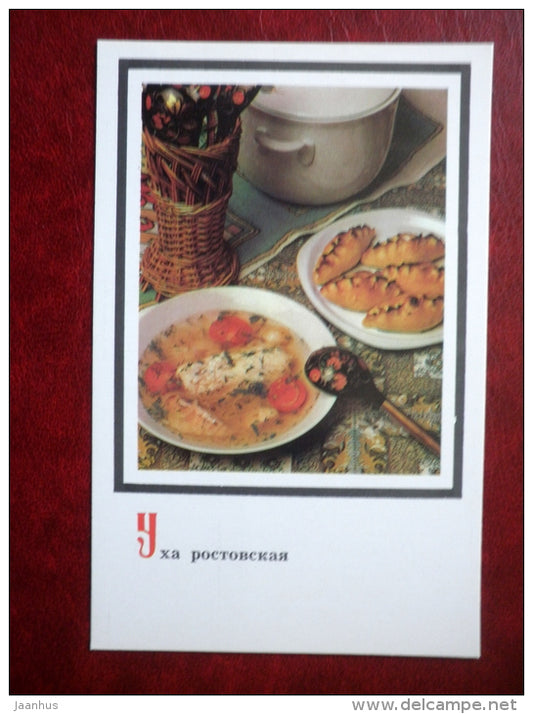 Fish soup Rostovskaya - Uha - Russian Cuisine - 1987 - Russia USSR - unused - JH Postcards
