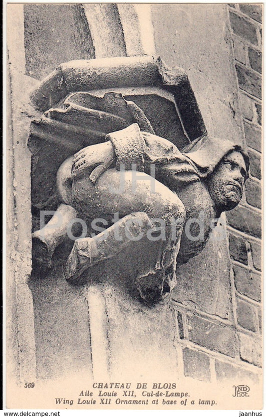Chateau de Blois - Aile Louis XII - Cul de Lampe - castle - 569 - old postcard - France - unused - JH Postcards