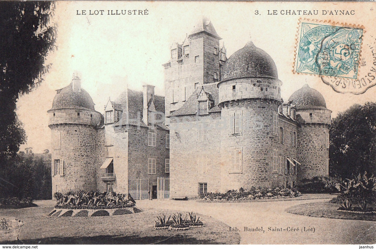 Le Lot Illustre - Le Chateau D'Aynac - castle - 3 - old postcard - 1905 - France - used - JH Postcards