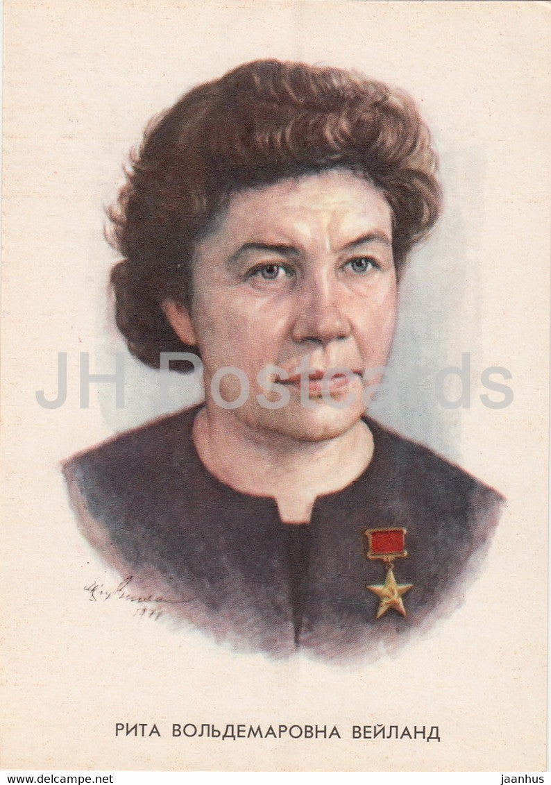 Heroes of Our Days - Rita Veyland - illustration - 1972 - Russia USSR - used - JH Postcards