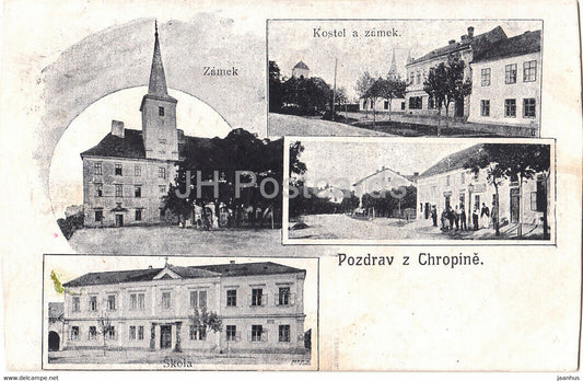 Pozdrav z Chropine - Chopryne - Zamek - Skola - old postcard - 1923  - Czech Republic - used - JH Postcards
