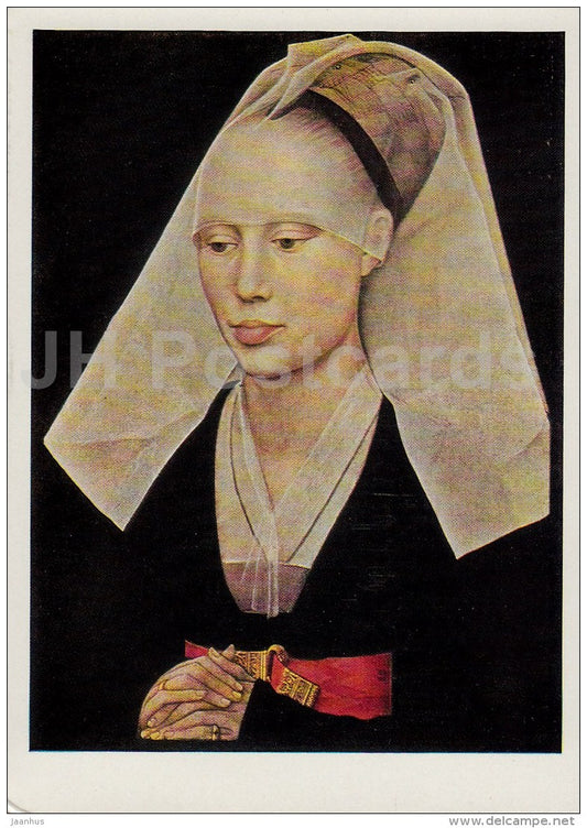 painting by Rogier van der Weyden - Portrait of a Woman , 1455 - Dutch art - 1967 - Russia USSR - unused - JH Postcards