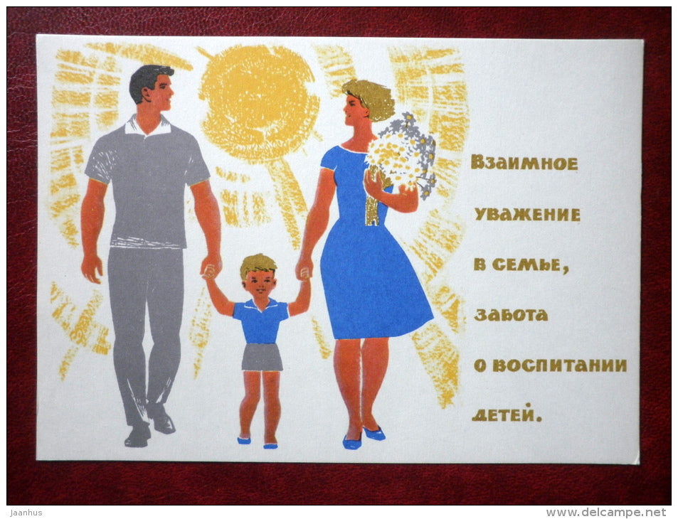 Mutual respect in family - Moral Code of the Builder of Communism - propaganda postcard - 1966 - Russia USSR - unused - JH Postcards