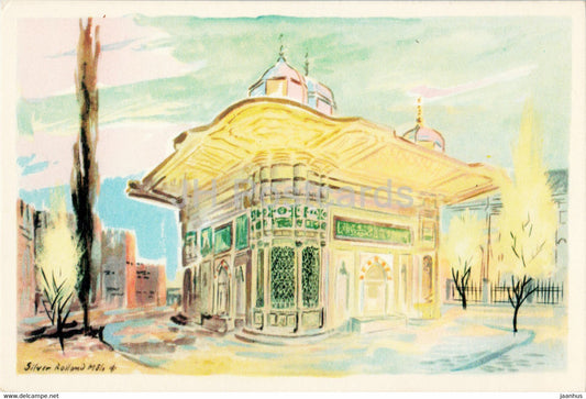 Istanbul - Fountain of Ahmet III - illustration - old postcard - Turkey - unused - JH Postcards