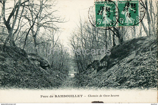 Parc de Rambouillet - Chemin de Onze heures - old postcard - 1913 - France - used - JH Postcards