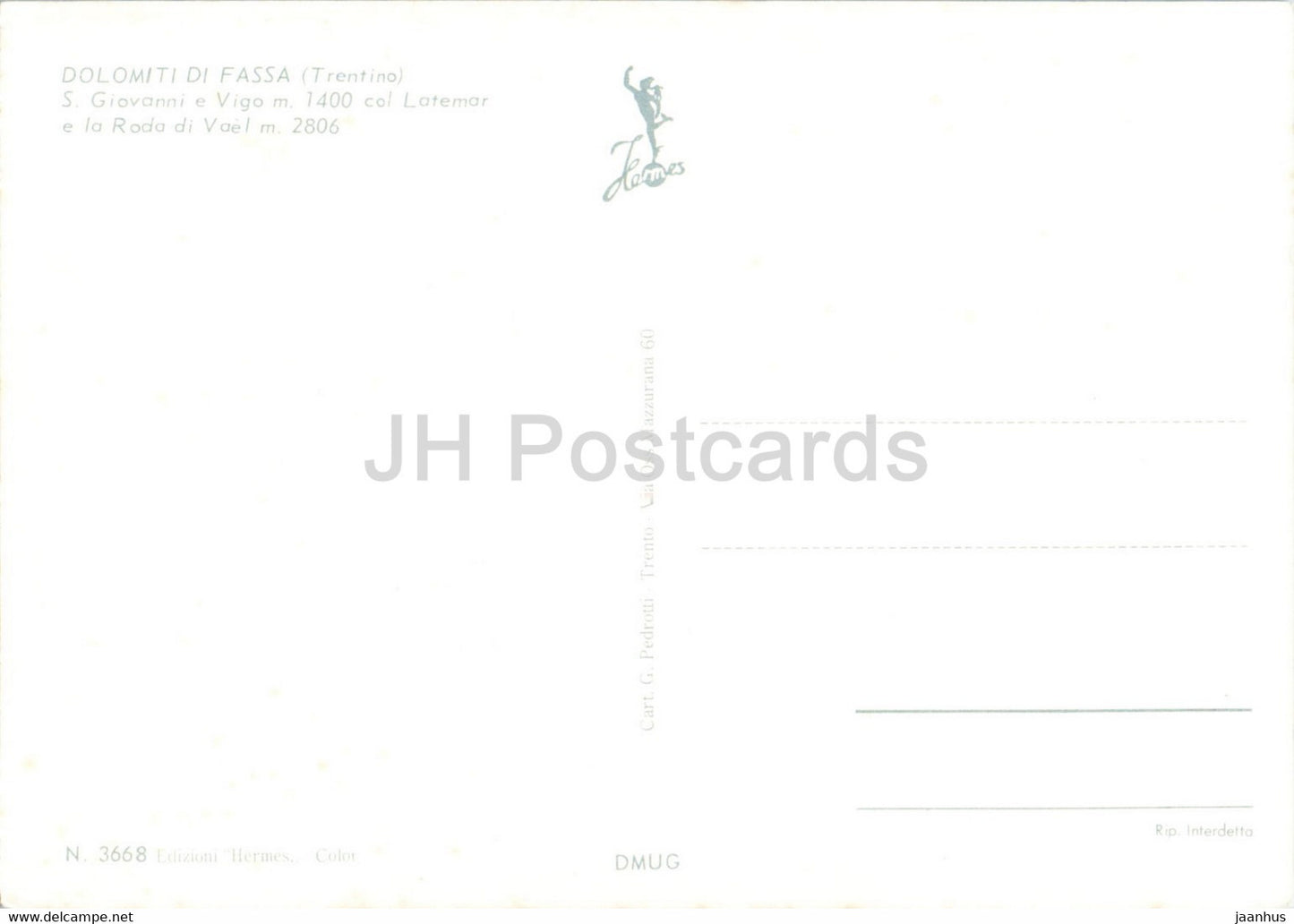 Dolomiti di Fassa - S Giovanni e Vigo - Col Latemar - La Roda di Vael - Italy - unused