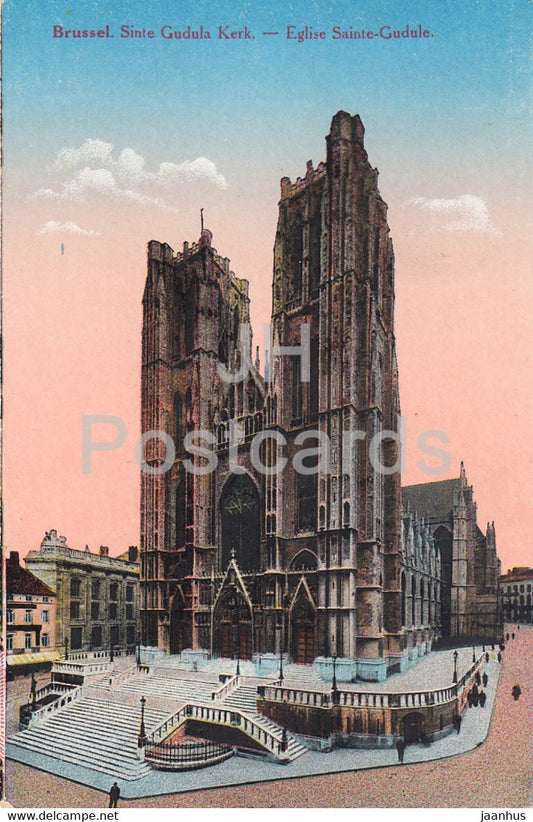 Bruxelles - Brussels - Sinte Gudula Kerk - Eglise Sainte Gudule - old postcard - Belgium - unused - JH Postcards