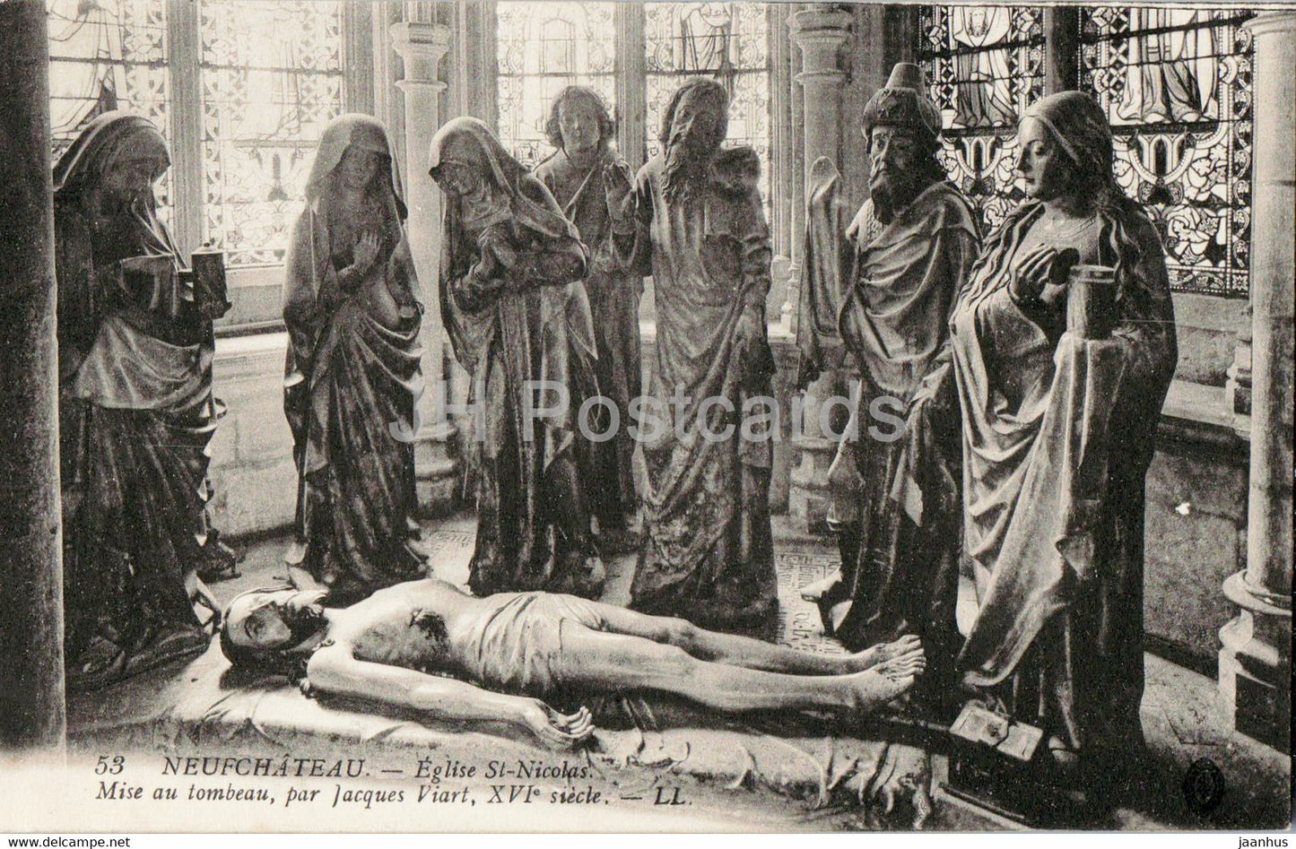 Neufchateau - Eglise St Nicolas - Mise au tombeau par Jacques Viart - church - 53 - old postcard - France - used - JH Postcards