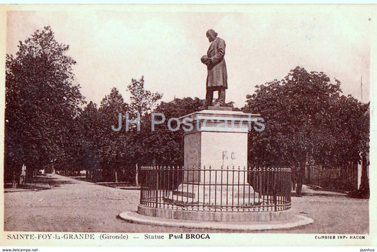 Saint Foy la Grande - Statue Paul Broca - old postcard - France - used - JH Postcards