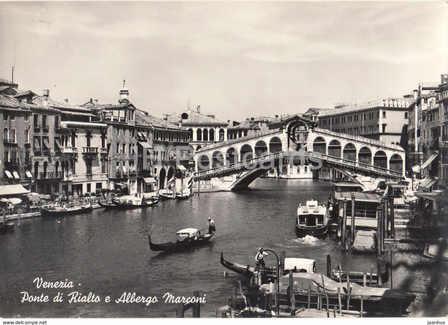 Venezia - Venice - Ponte di Rialto e Albergo Marconi - Rialto's Bridge - Marconi - old postcard - 1950s - Italy - used - JH Postcards