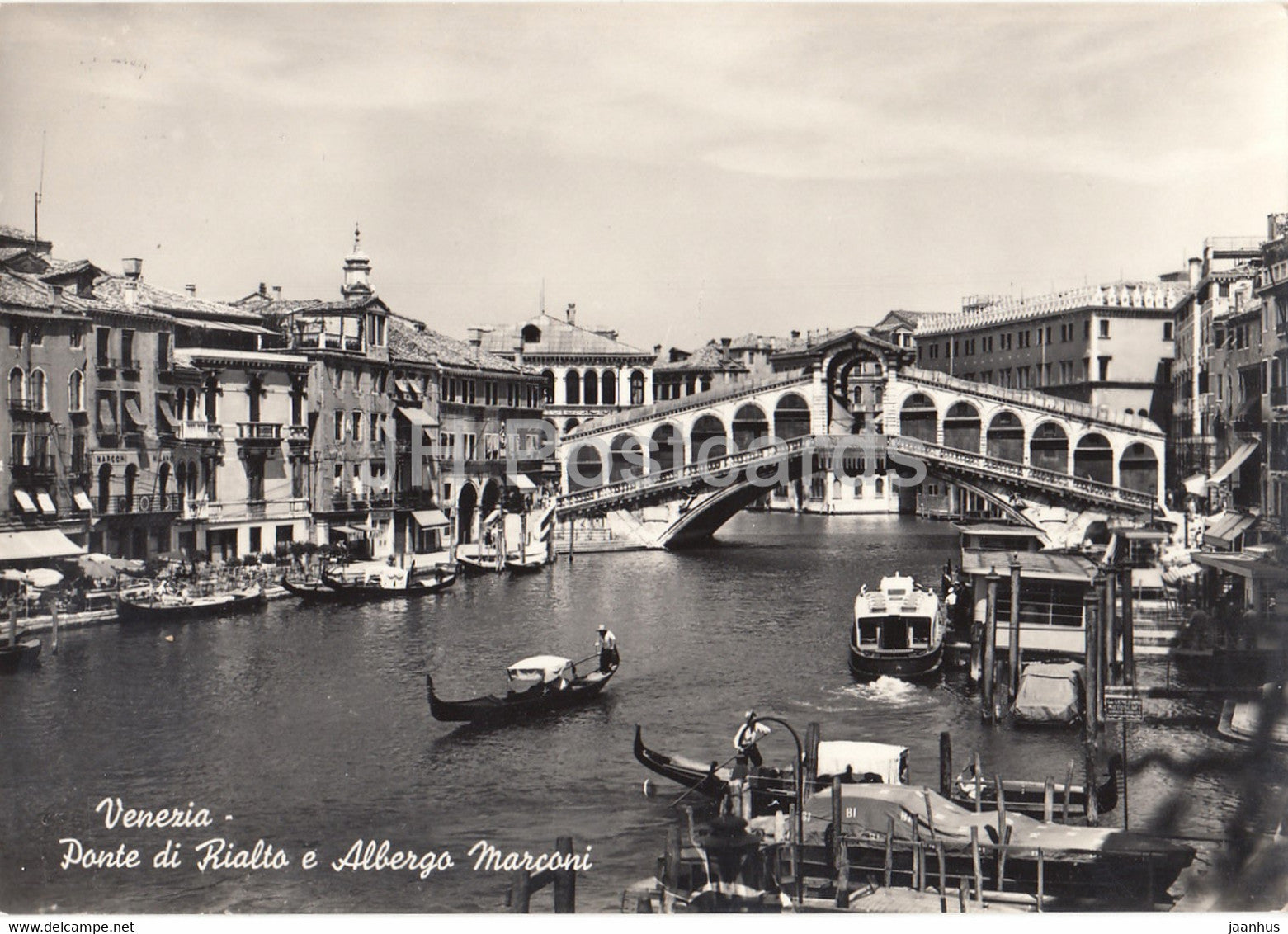 Venezia - Venice - Ponte di Rialto e Albergo Marconi - Rialto's Bridge - Marconi - old postcard - 1950s - Italy - used - JH Postcards