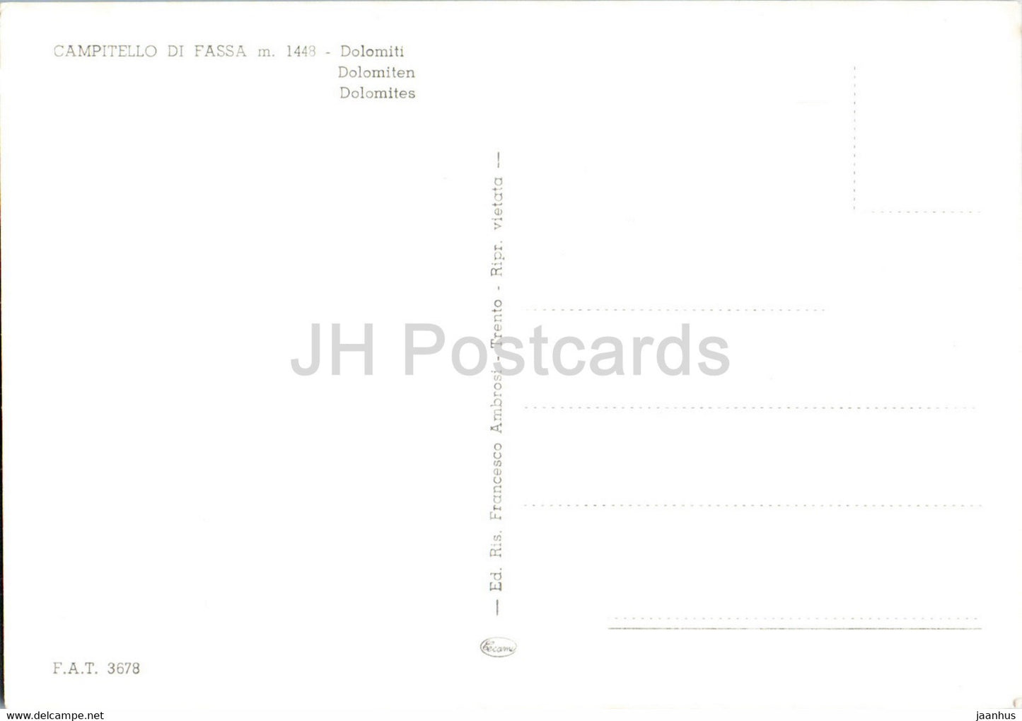 Campitello di Fassa 1448 m - Dolomiti - Italie - inutilisé