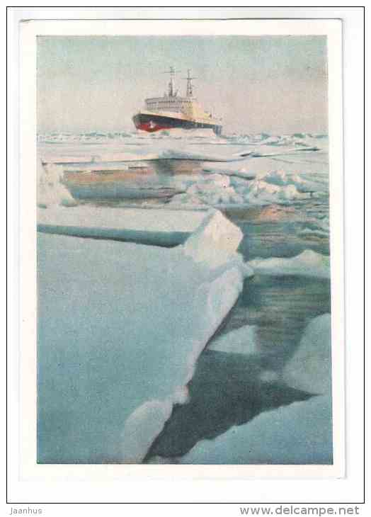 Nuclear Icebreaker Lenin - Building Communism - 1964 - Russia USSR - unused - JH Postcards