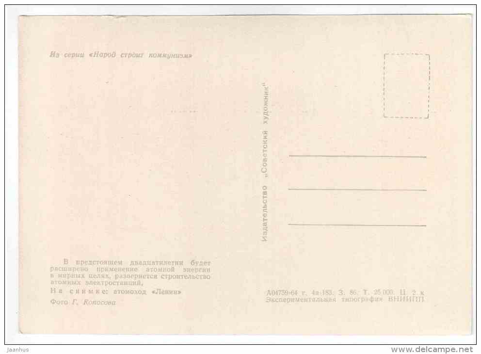 Nuclear Icebreaker Lenin - Building Communism - 1964 - Russia USSR - unused - JH Postcards