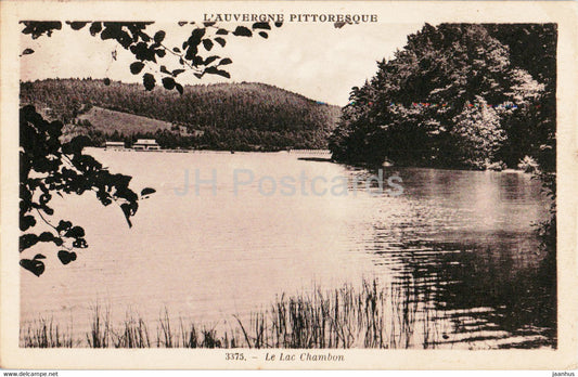 Le Lac Chambon - L'Auvergne Pittoresque - 3375 - old postcard - 1936 - France - used - JH Postcards