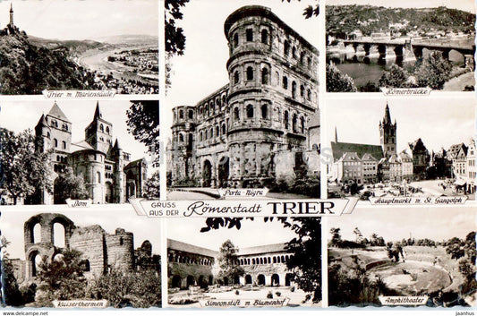Gruss aus der Romerstadt Trier - Porta Nigra - Romerbrucke - Amphitheater - old postcard - 1956 - Germany - used - JH Postcards