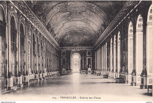 Versailles - Galerie des Glaces - old postcard - 104 - France - unused - JH Postcards