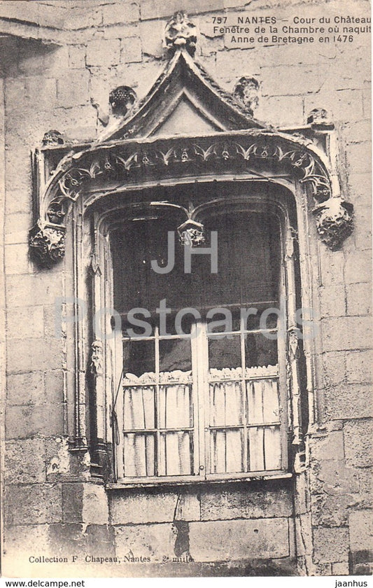 Nantes - Cour du Chateau Fenetre de la Chambre  - castle - 797 - old postcard - 1918 - France - used - JH Postcards