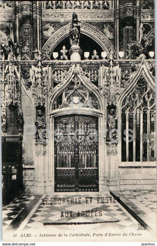Albi - Interieur de la Cathedrale - Porte d'Entree du Choeur - 15 - cathedral - old postcard - 1910 - France - used - JH Postcards