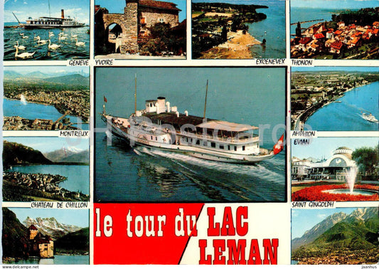 Le Tour du Lac Leman - passenger ship Lausanne - Geneve - Thonon - Amphion - 1146 -  France - unused - JH Postcards