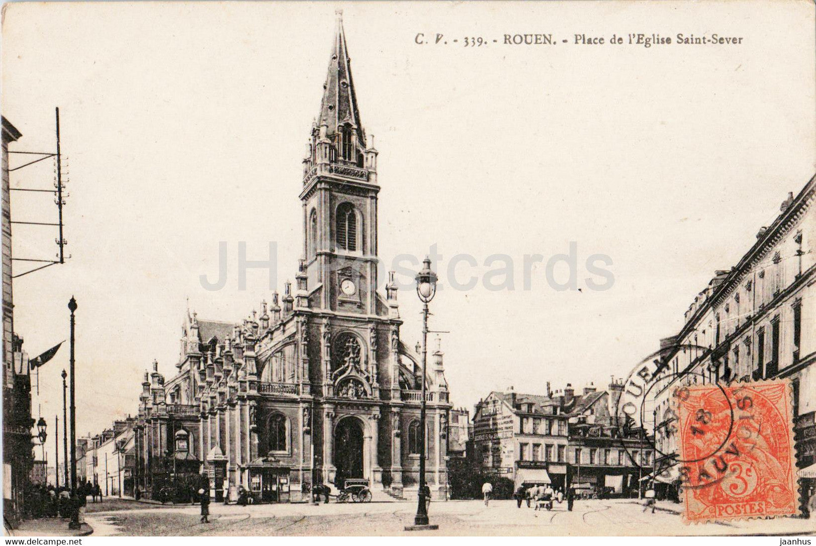 Rouen - Place de l'Eglise Saint Sever - church - 339 - old postcard - 1918 - France - used - JH Postcards