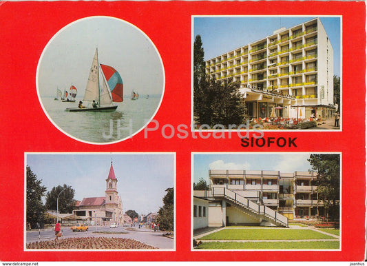 Siofok - hotel - sailing boat - town - multiview - 1982 - Hungary - used - JH Postcards