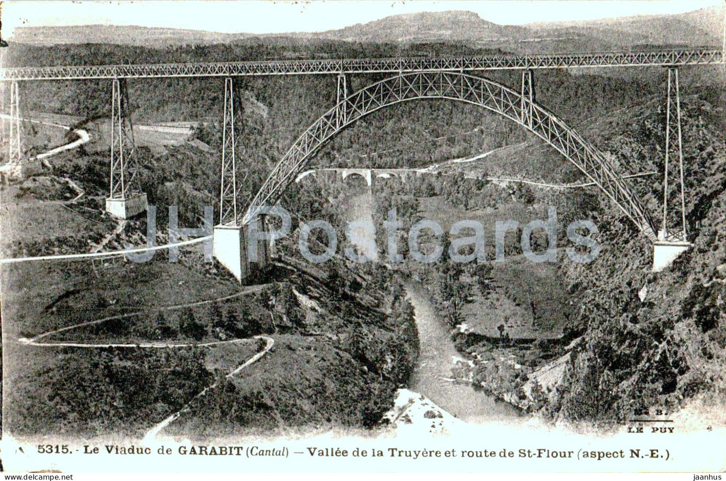 Le Viaduc de Garabit - Vallee de la Truyere et route de St Flour - viaduct - 5315 - old postcard - 1925 - France - used - JH Postcards