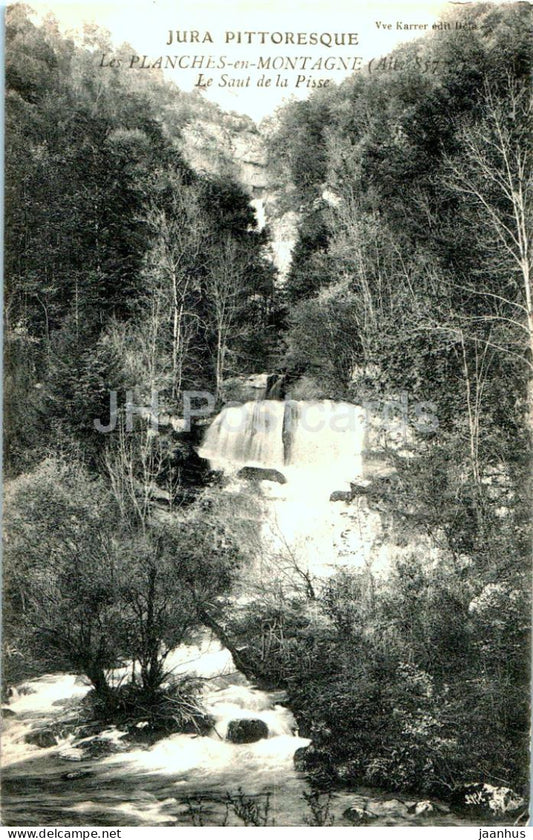 Les Planches en Montagne - Le Saut de la Pisse - old postcard - France - unused - JH Postcards