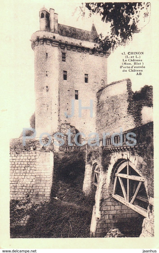Chinon - Le Chateau - Porte d'entree du Chateau - castle - 13 - old postcard - France - unused - JH Postcards