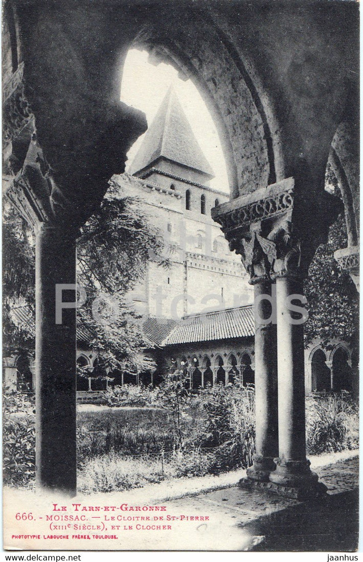 Le Tarn et Garonne - Moissac - Le Cloitre de St Pierre et le Clocher - 666 - old postcard - France - used - JH Postcards